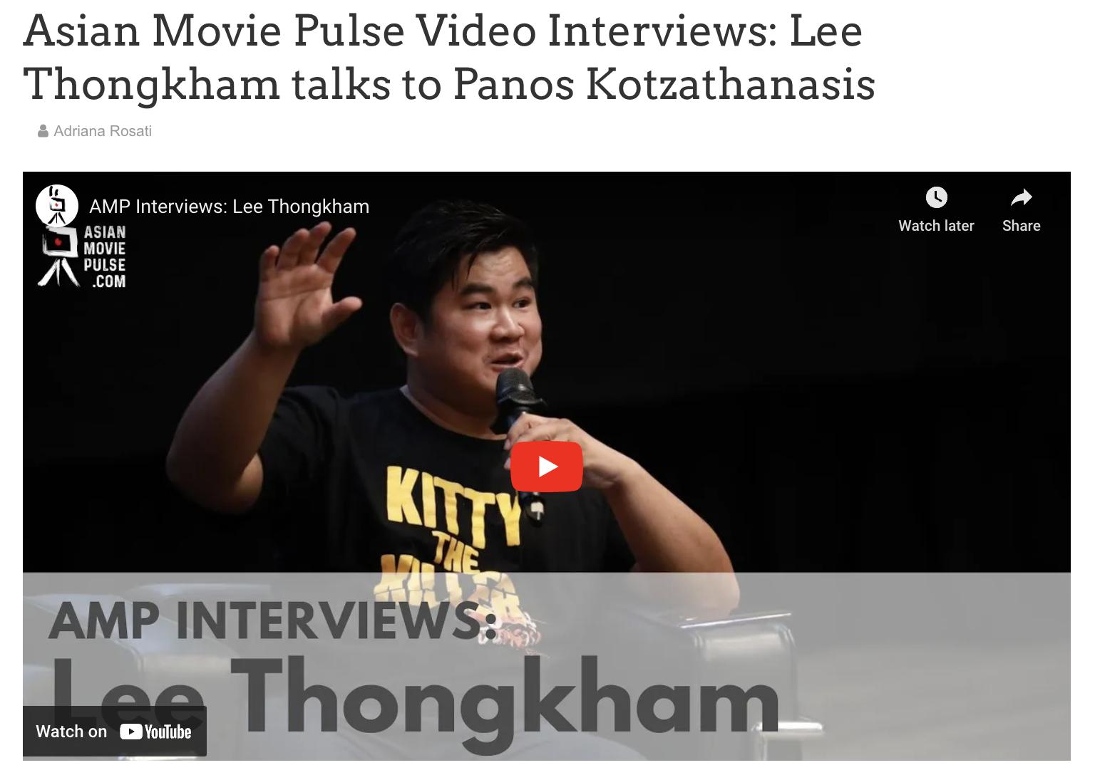 Asian Movie Pulse Video Interviews: Lee Thongkham talks to Panos Kotzathanasis